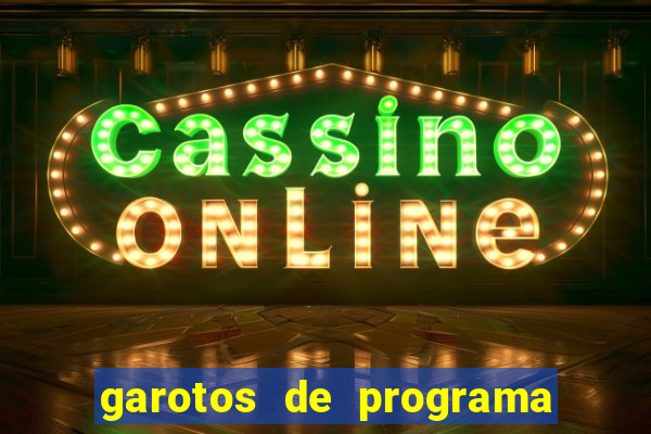 garotos de programa feira de santana